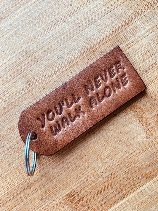 You'll Never Walk Alone